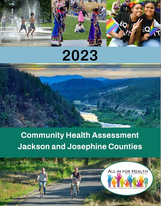 All in for Health Jackson & Josephine County Community Health Assessment